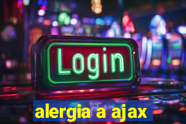 alergia a ajax